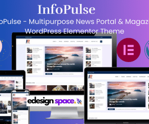 InfoPulse - Multipurpose News Portal & Magazine WordPress Elementor Theme