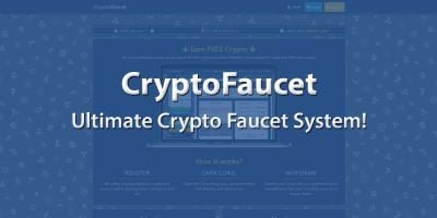 CryptoFaucet - Ultimate Multi Faucet System