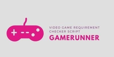 GameRunner Video Game Requirement Checker