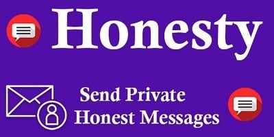Honesty - Send Honest Private Messages Script