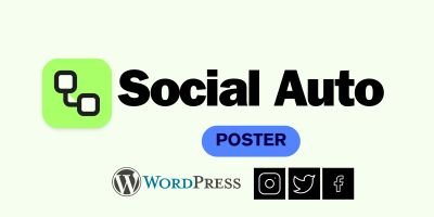 Social Auto Poster WordPress Plugin